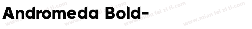 Andromeda Bold字体转换